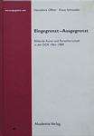 gerd sonntag, eingegrenzt-ausgegrenzt, buch, book, east german art, ostdeutsche kunst, partei, hannelore offner, akademie verlag, berlin