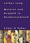 Lothar Lang, Gerd Sonntag, Malerei, Grafik, Kunst, Publikation, Buch, book, art collection, Ostdeutschland, East Germany, german art, deutsche kunst, skulptur, sculpture